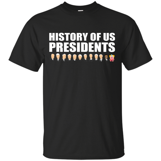 History Of Us Presidents Shirt, Hoodie, Tank - TeeDragons