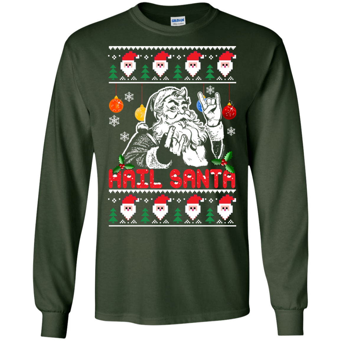 Hail Santa Ugly Christmas Sweater - TeeDragons