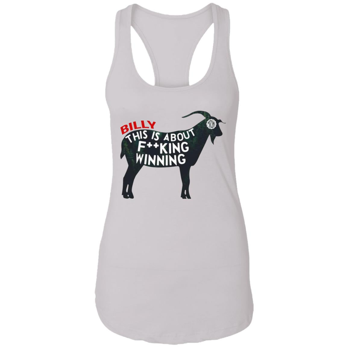 Billy This Is About F-cking Winning Shirt