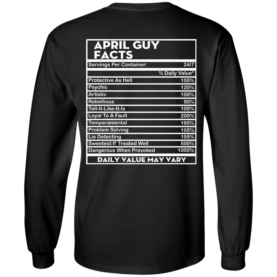 April Guy Facts - Servings Per Container 24/7 Shirt - Back Design - TeeDragons