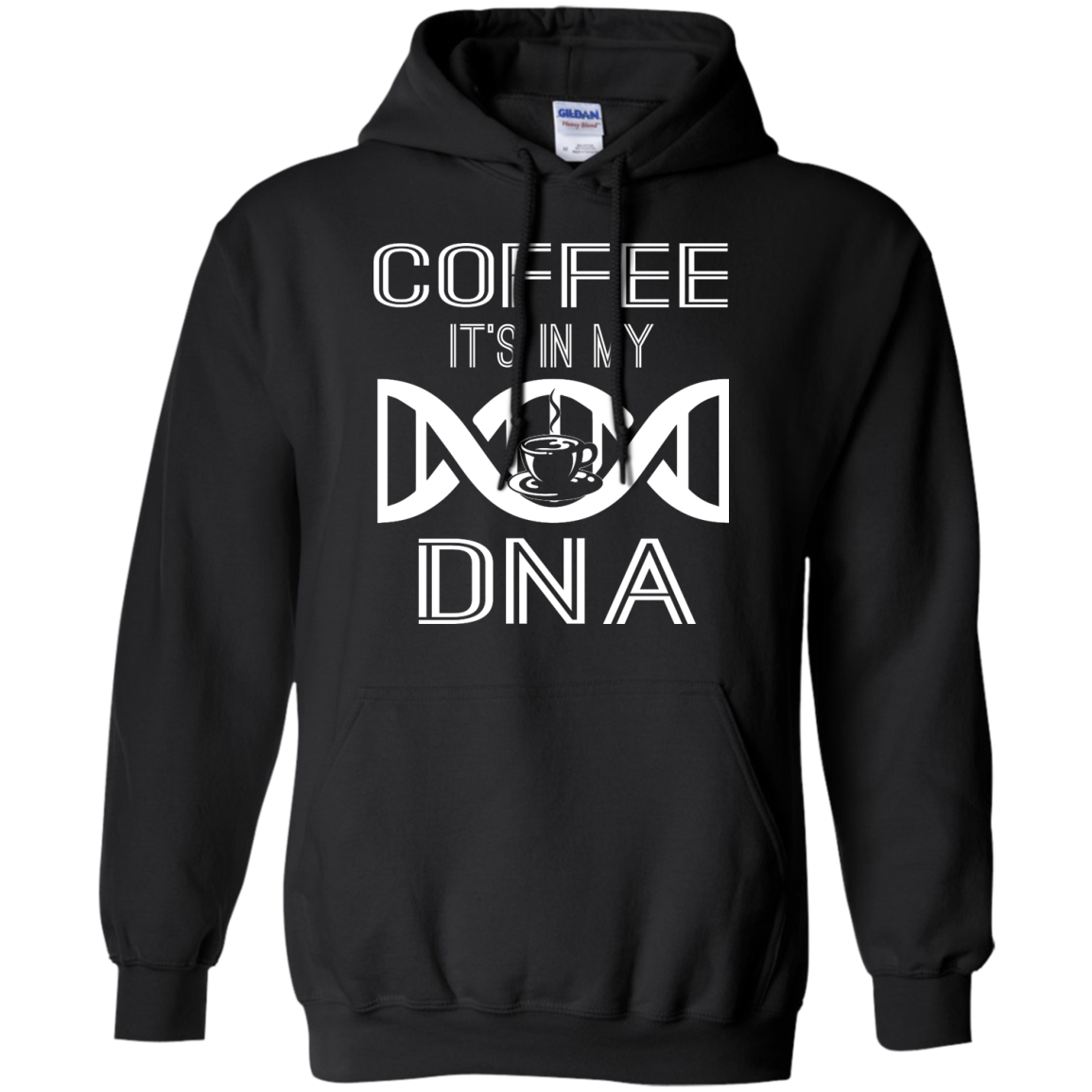 Coffee It's In My DNA Shirt, Hoodie, Tank - TeeDragons