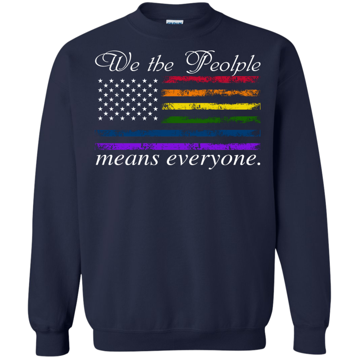 We the People Means Everyone Shirt, Hoodie, Tank - TeeDragons