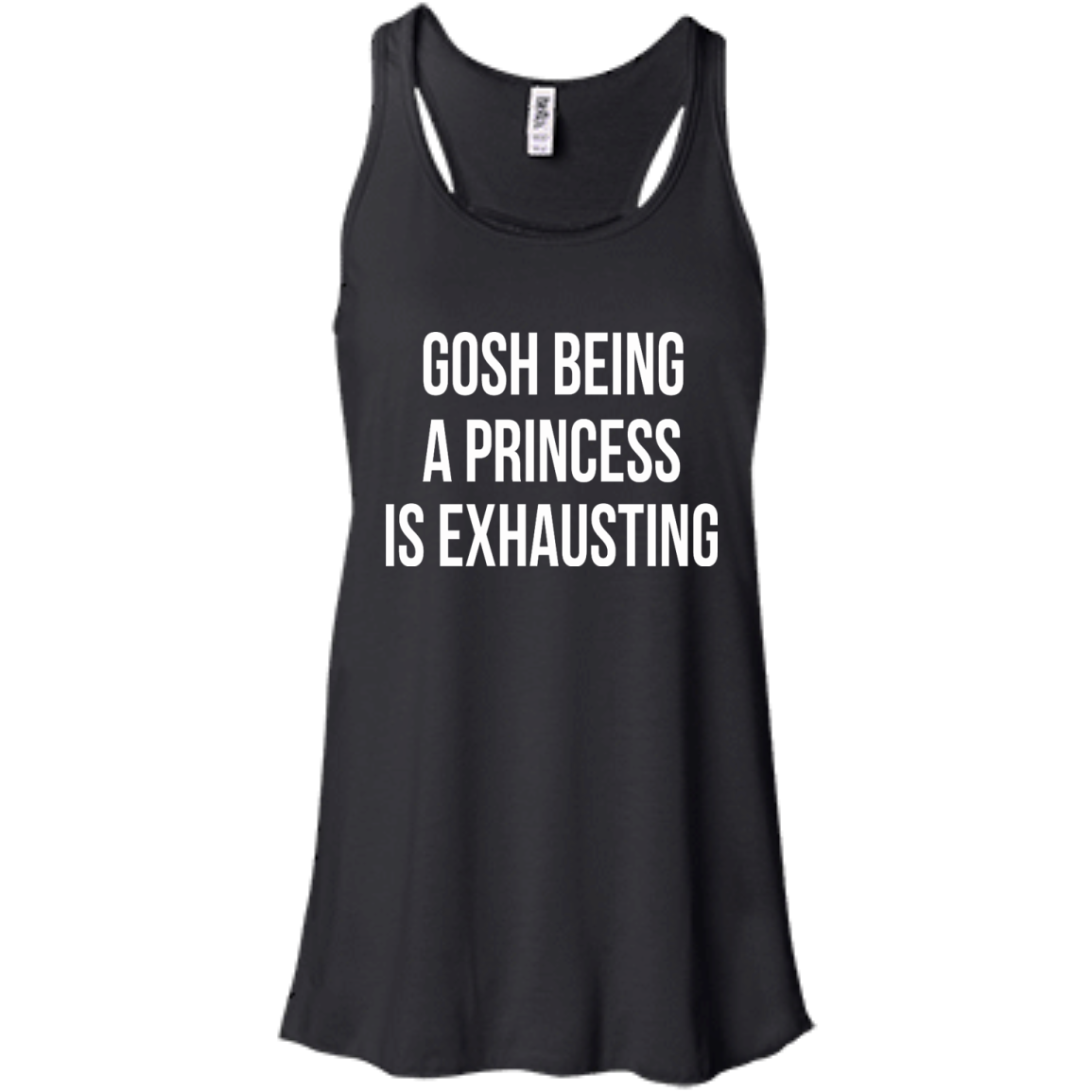 Gosh Being A Princess Is Exhausting Shirt, Hoodie, Tank - TeeDragons