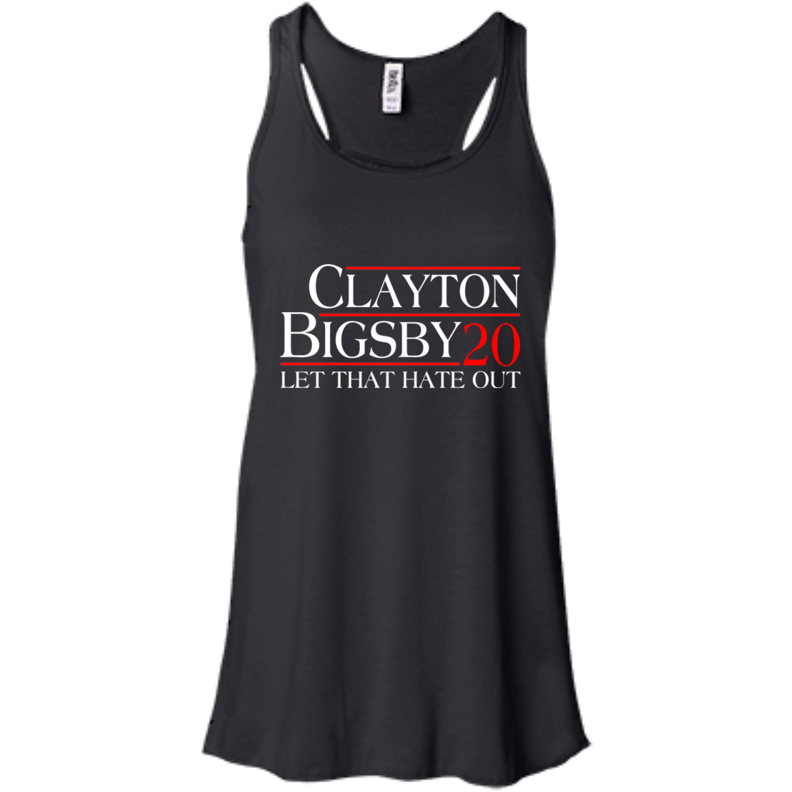 Clayton Bigsby 20 Let That Hate Out Shirt, Hoodie, Tank - TeeDragons