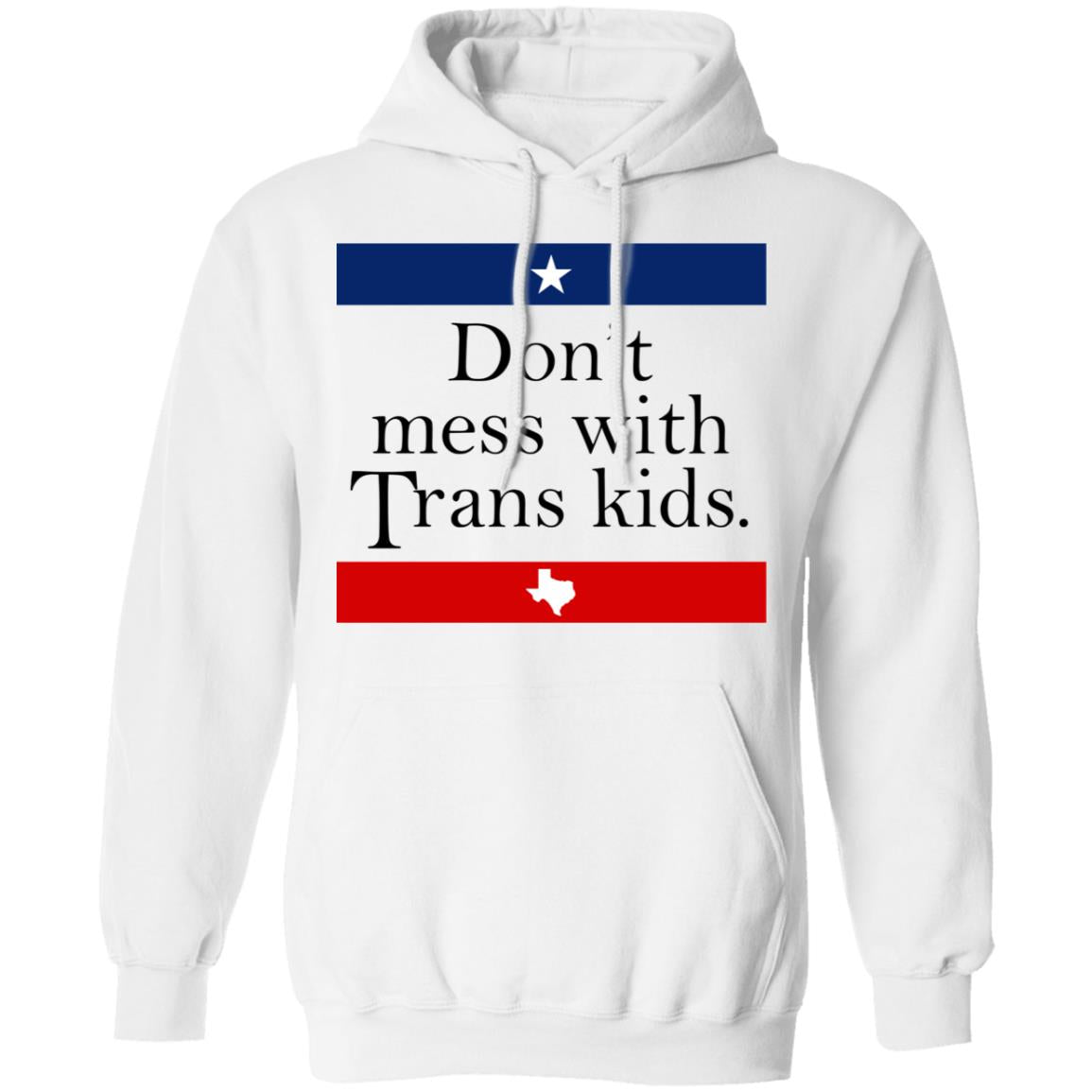 Don't Mess With Trans Kids Shirt