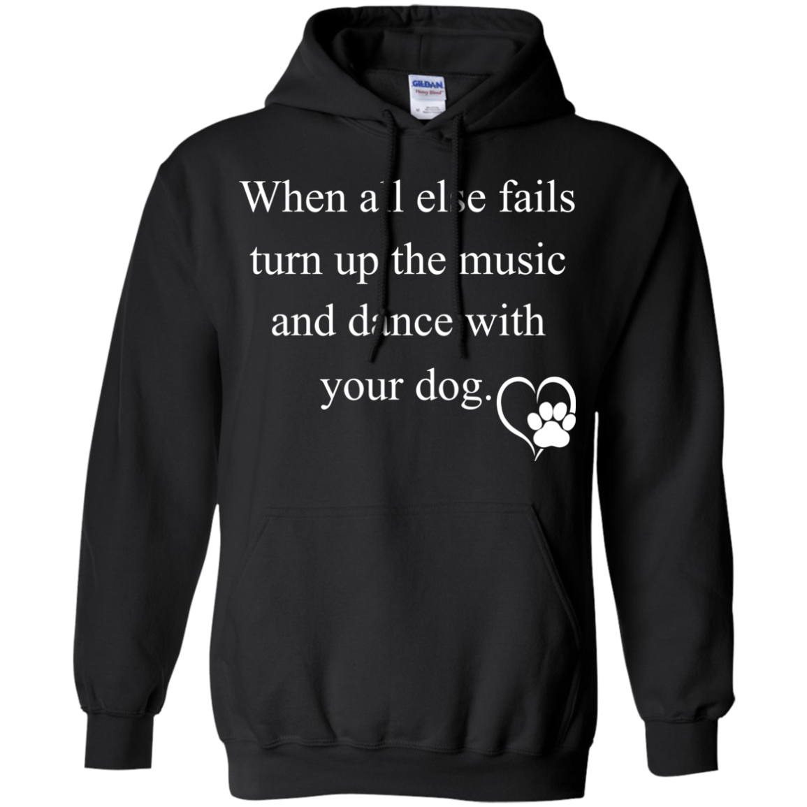 When All Else Fails Turn Up The Music And Dance With Your Dog Shirt - TeeDragons