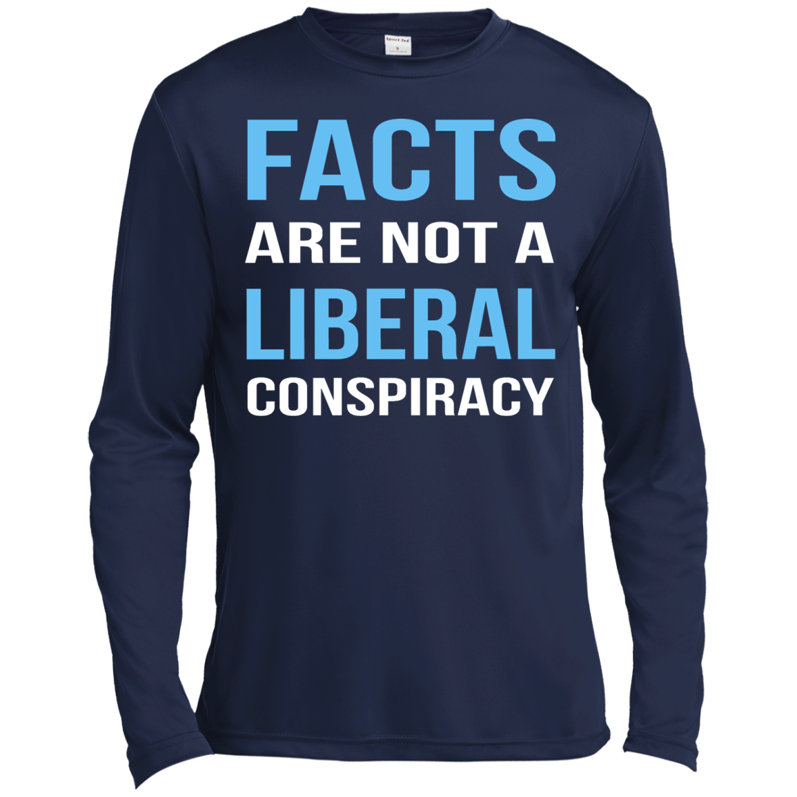 Facts Are Not A Liberal Conspiracy Shirt, Hoodie, Tank - TeeDragons