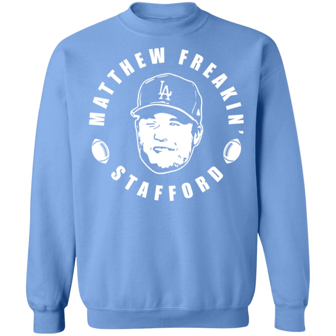 Matthew freakin' stafford shirt