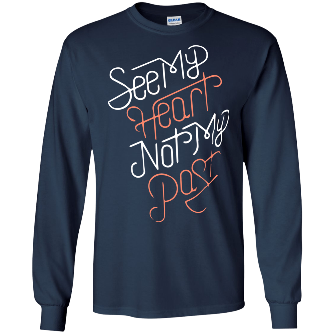 See My Heart Not My Past Shirt, Hoodie, Tank - TeeDragons