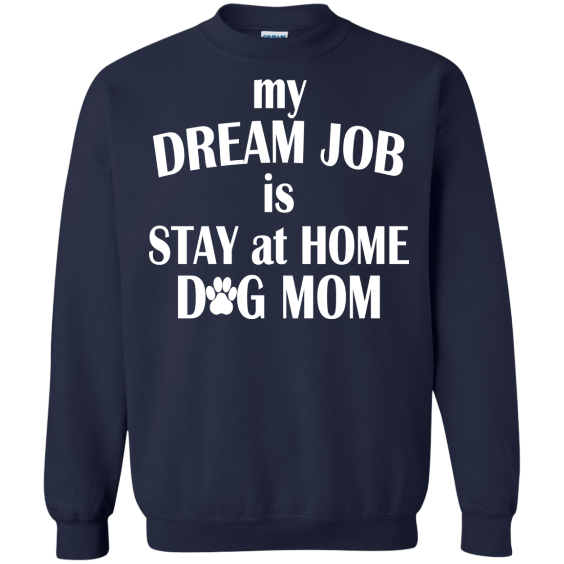 My Dream Job Is Stay At Home Dog Mom Shirt, Tank - TeeDragons