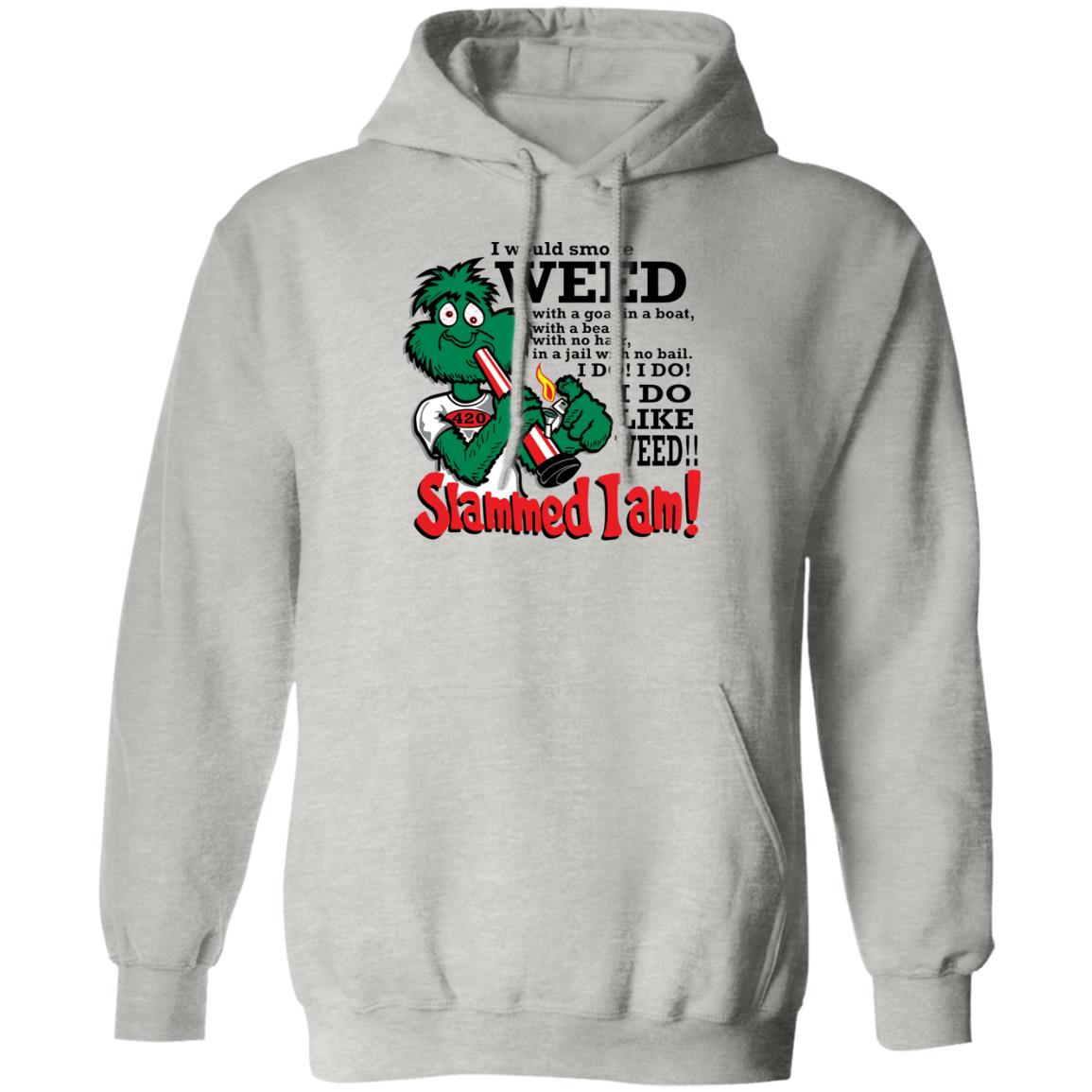 I Would Smoke Weed With A Goat In A Boat With A Bear Shirt