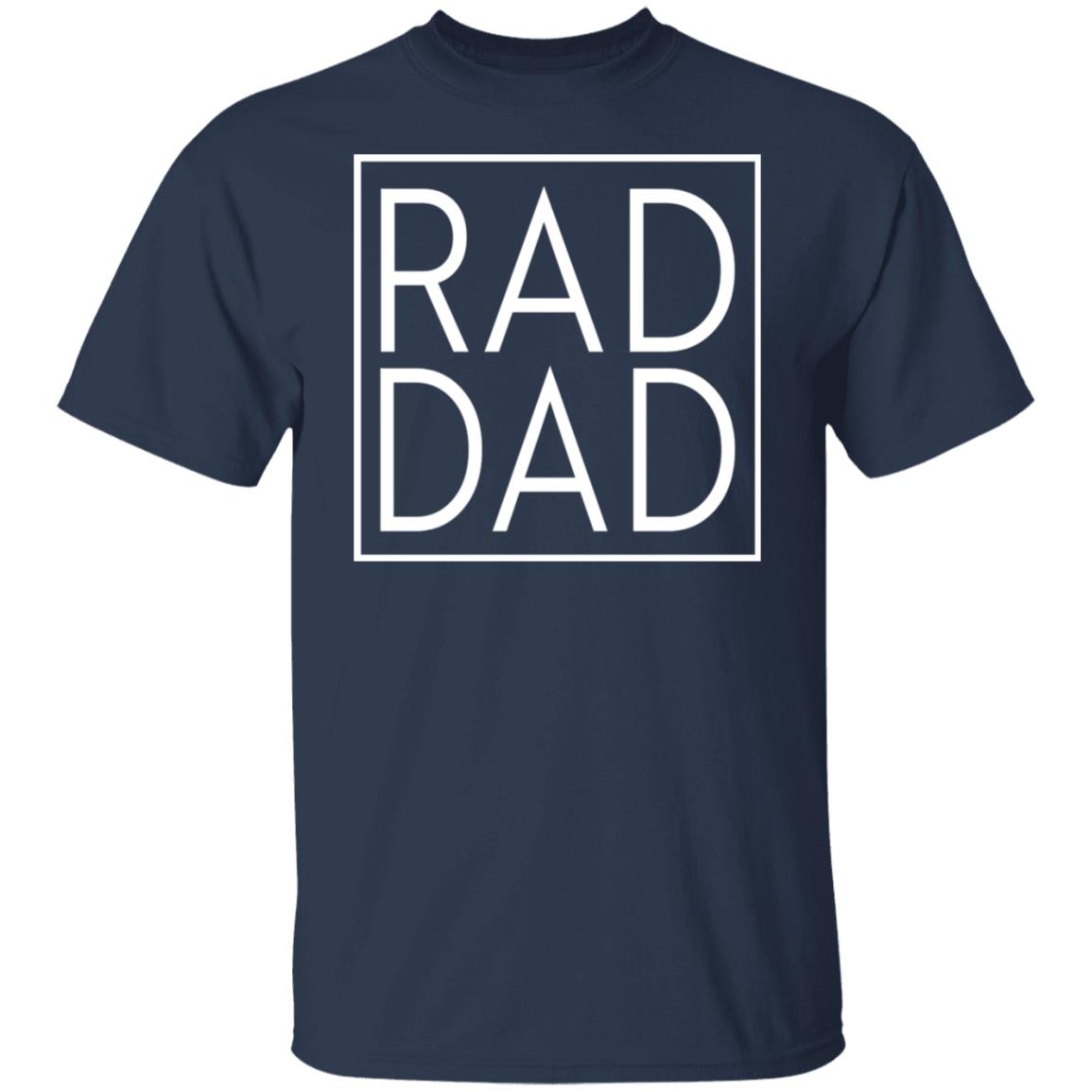 Rad Dad Shirt