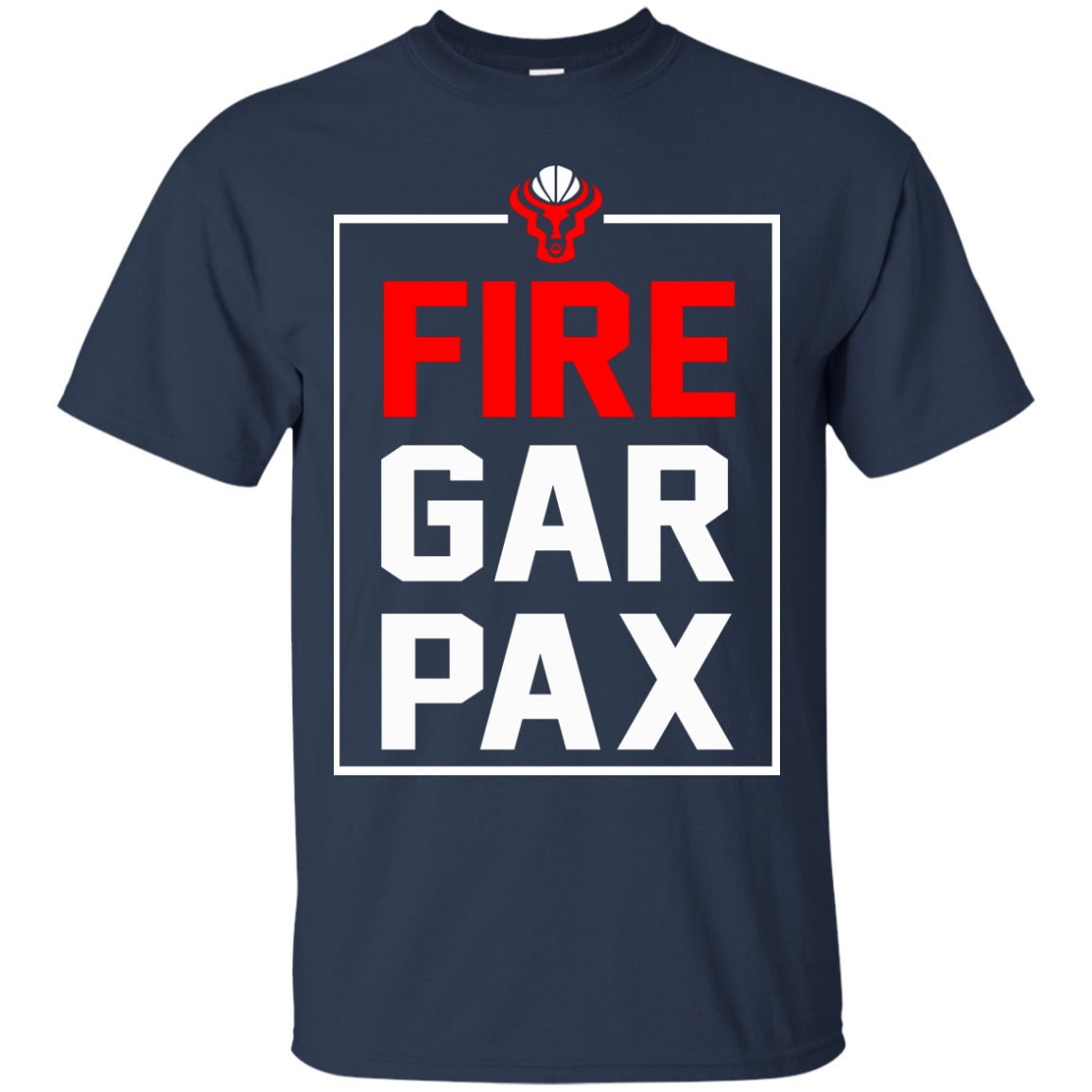 #firegarpax Fire GarPax Shirt, Hoodie, Tank - TeeDragons
