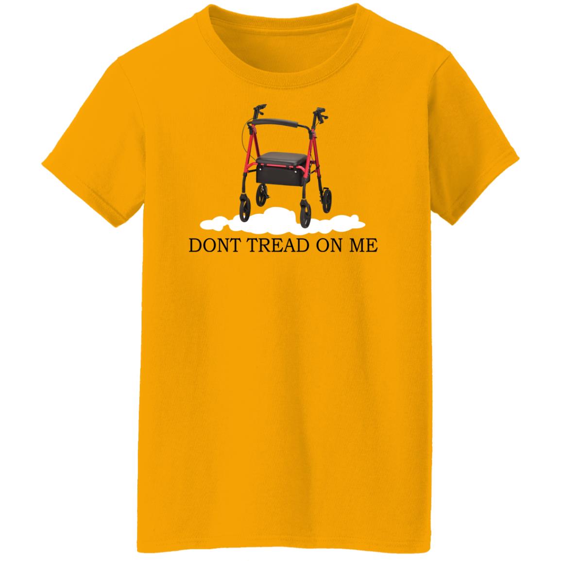 Rollators - Dont tread on me shirt - TeeDragons