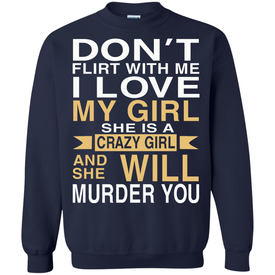 Don't Flirt With Me I Love My Girl Shirt, Hoodie, Tank - TeeDragons