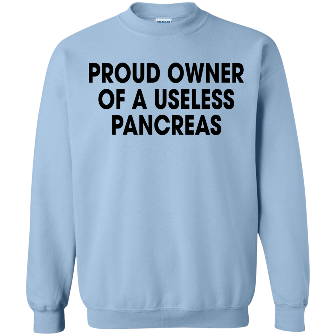 Proud Owner Of A Useless PanCreas Shirt, Hoodie - TeeDragons