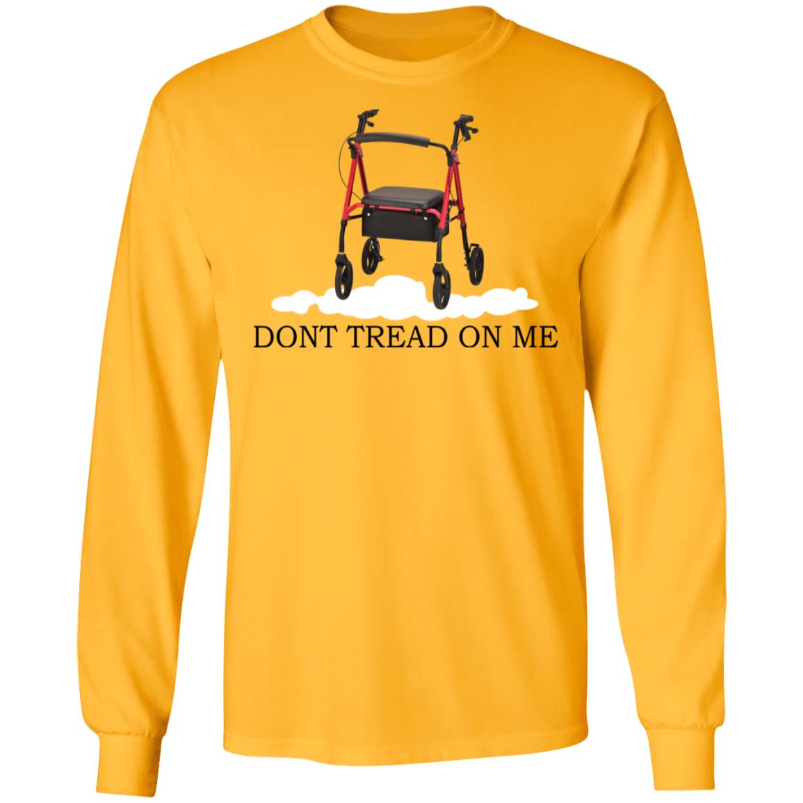 Rollators - Dont tread on me shirt - TeeDragons