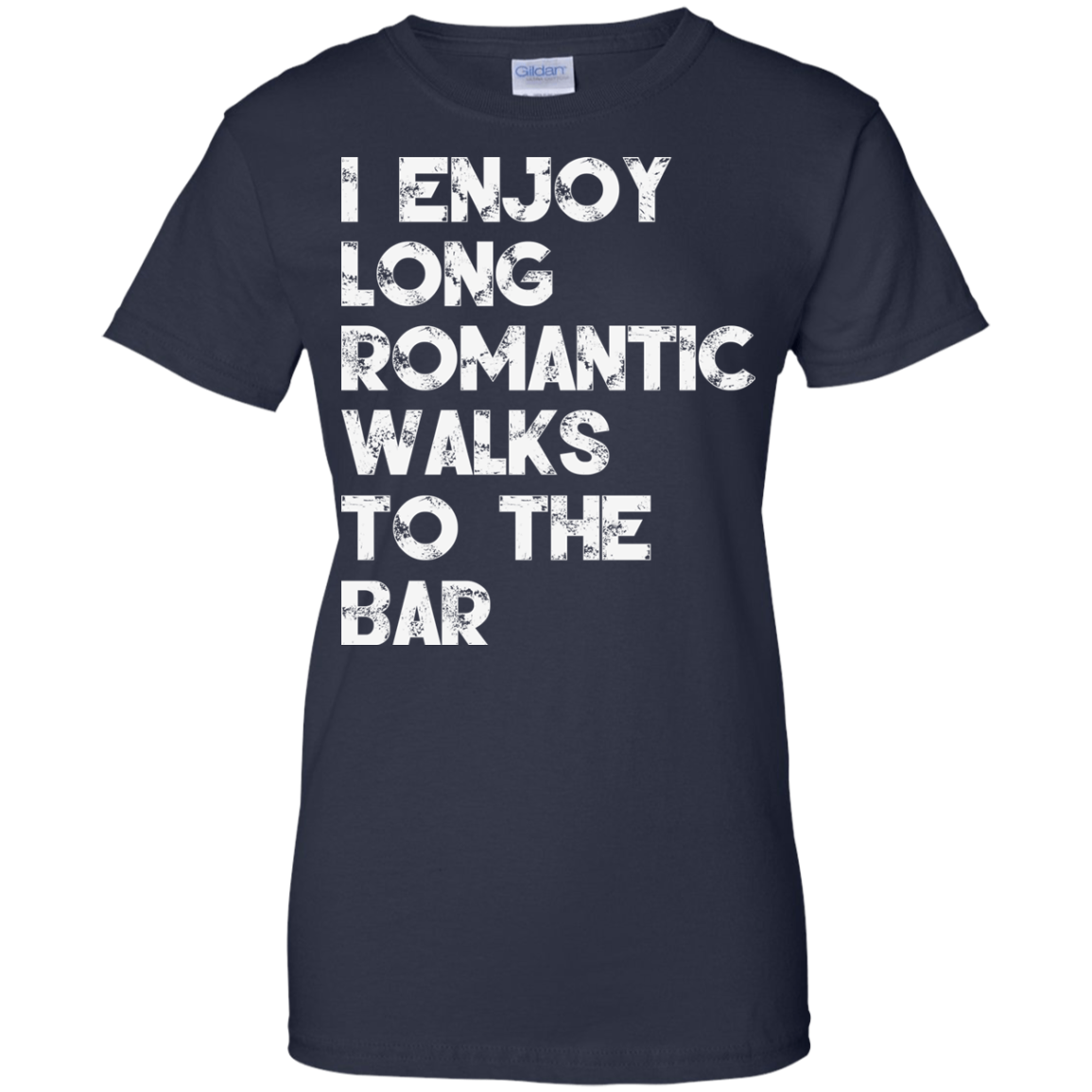 I Enjoy Long Romantic Walks To The Bar Shirt, Hoodie, Tank - TeeDragons