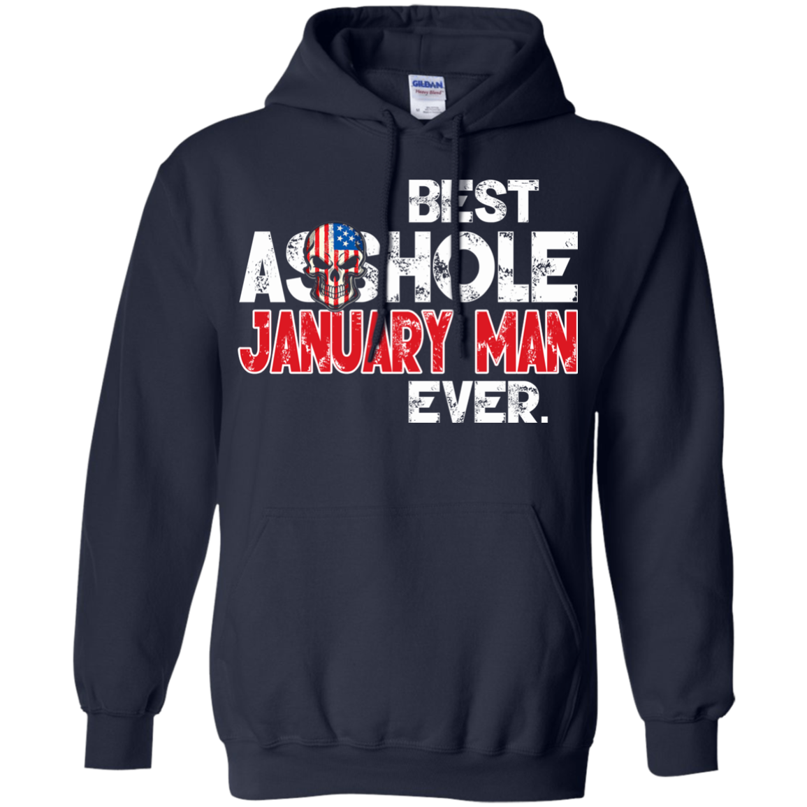 Best Asshole January Man Ever Shirt, Hoodie, Tank - TeeDragons