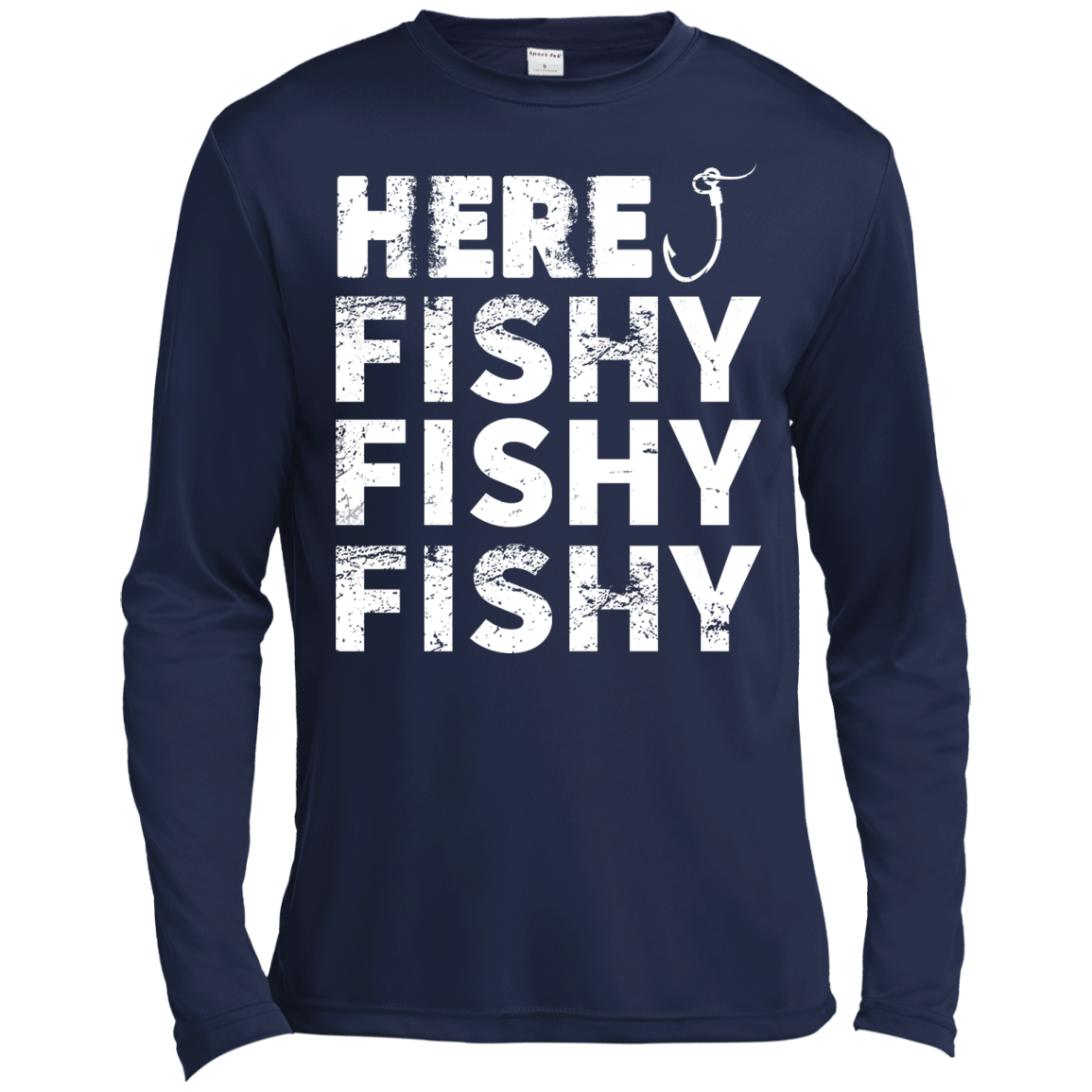Fishing - Here, Fishy Fishy Fishy Shirt, Hoodie, Tank - TeeDragons