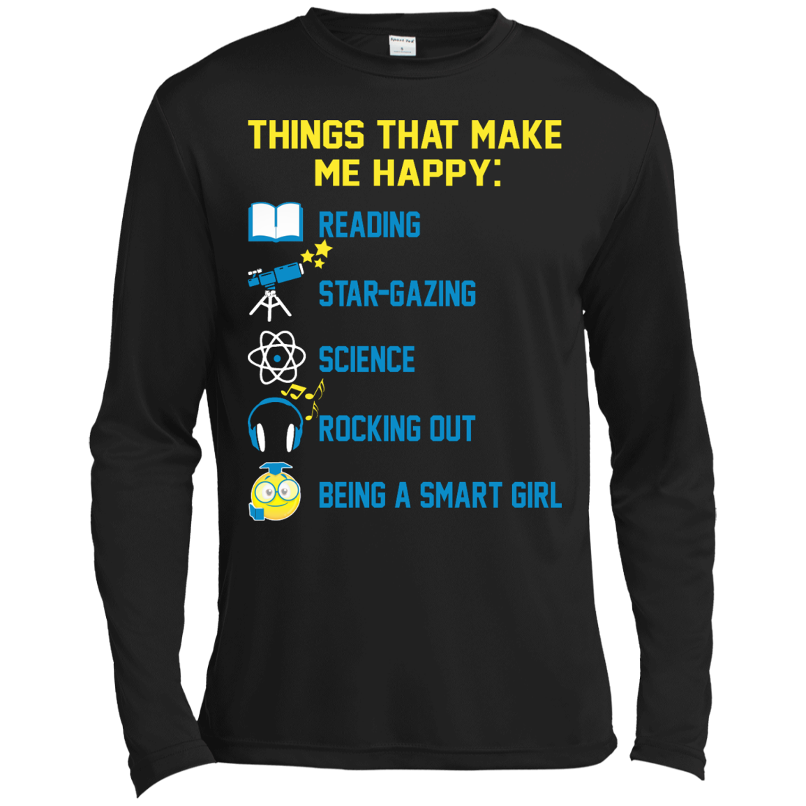 Things That Make Me Happy: Reading, Star-Gazing, Science, Rocking Out Shirt, Hoodie - TeeDragons