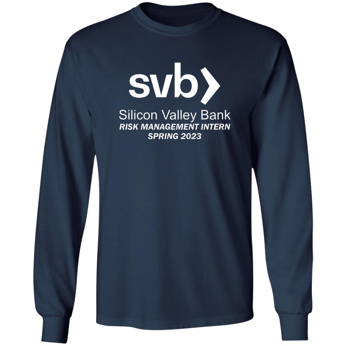 Silicon Valley Bank Risk Management Intern Spring 2023 Shirt