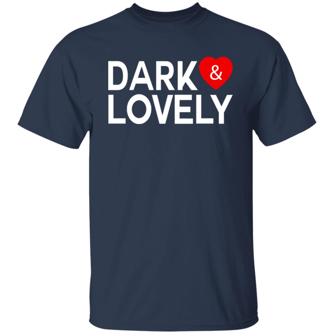 Dark Lovely Shirt - TeeDragons