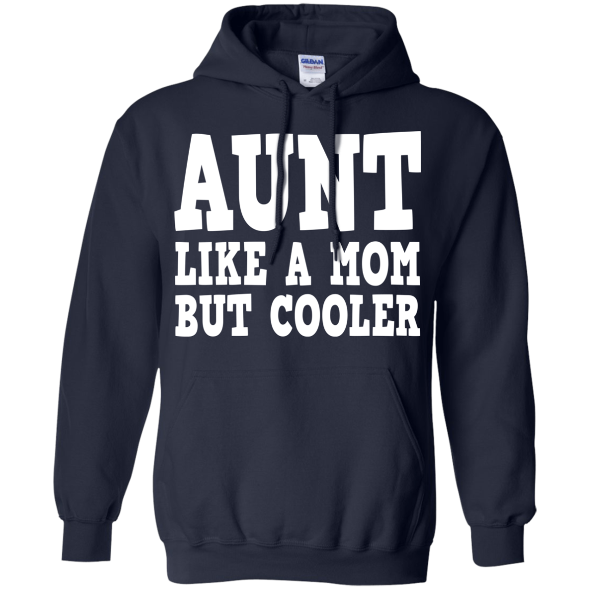 Aunt Like A Mom But Cooler Shirt, Hoodie, Tank - TeeDragons