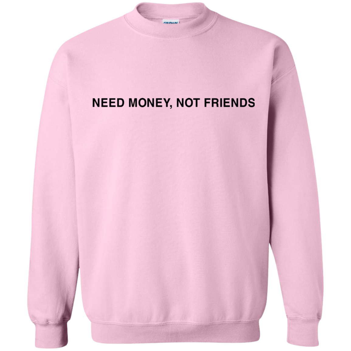 Need money top not friends hoodie