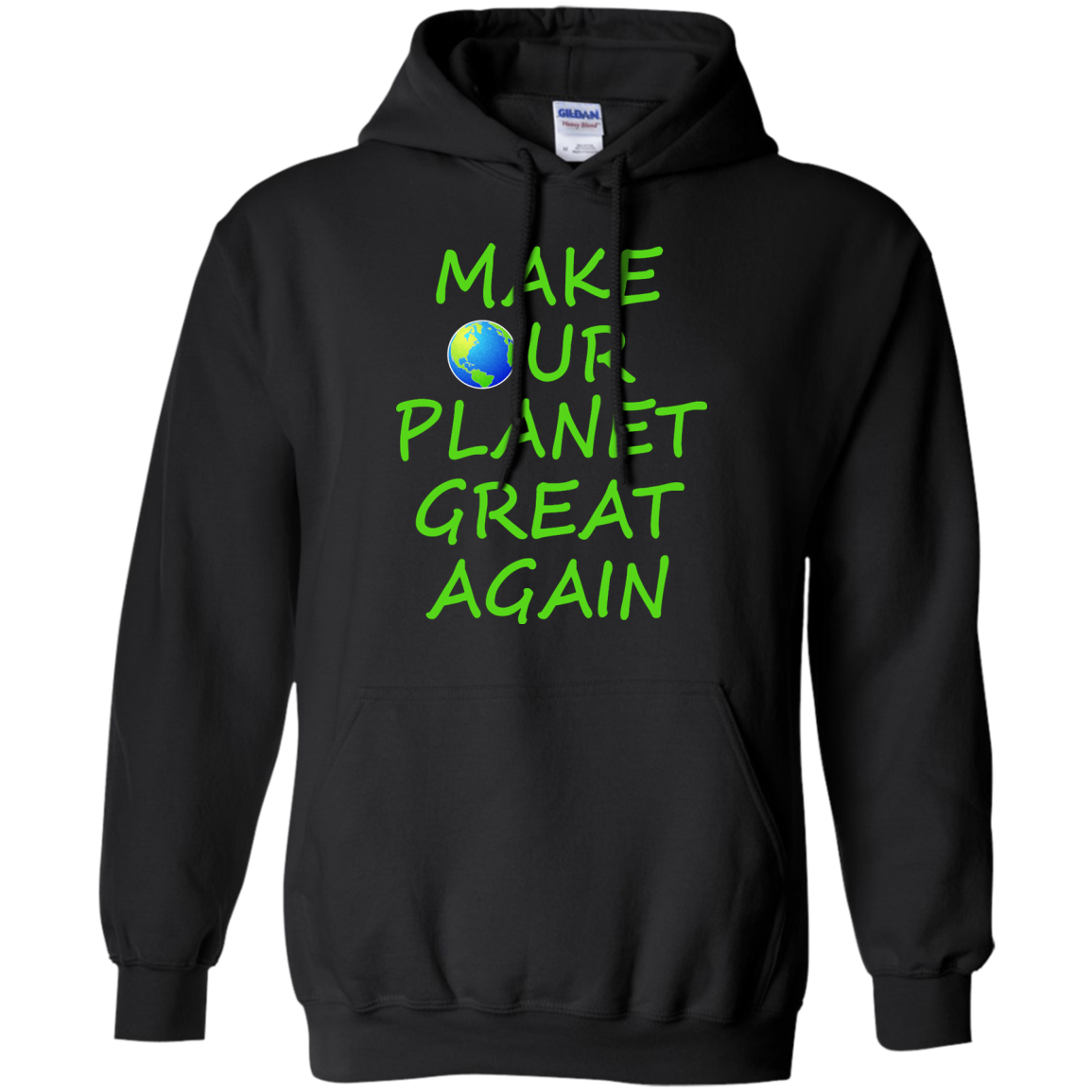 Make Our Planet Great Again Shirt, Hoodie, Tank - TeeDragons