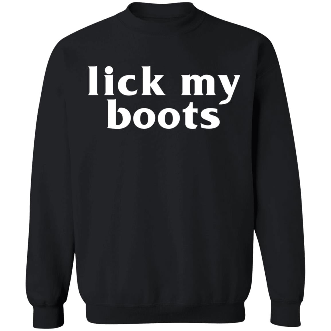 Lick My Boots Shirt
