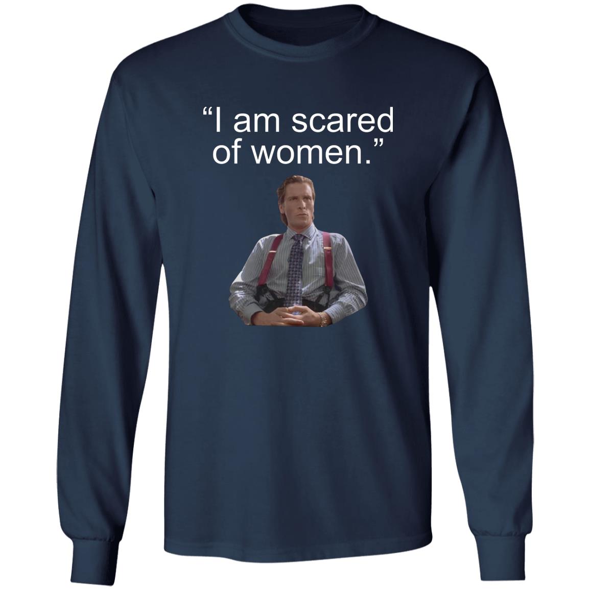 I Am Scared Women Shirt - TeeDragons