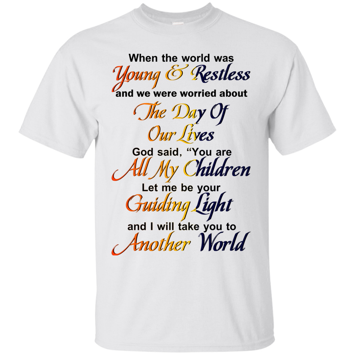 When The World Was Young And Restless - TeeDragons