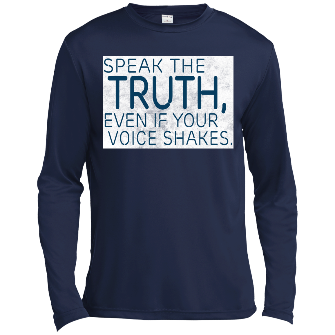 Speak The Truth, Even If Your Voice Shakes Shirt, Hoodie, Tank - TeeDragons