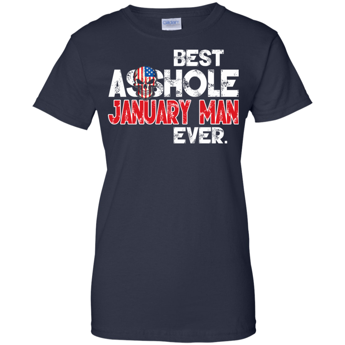 Best Asshole January Man Ever Shirt, Hoodie, Tank - TeeDragons