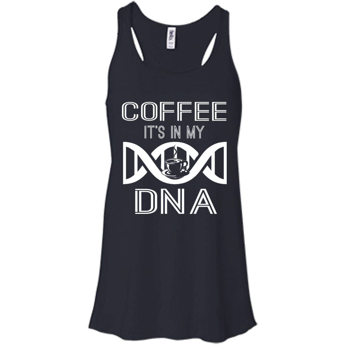 Coffee It's In My DNA Shirt, Hoodie, Tank - TeeDragons