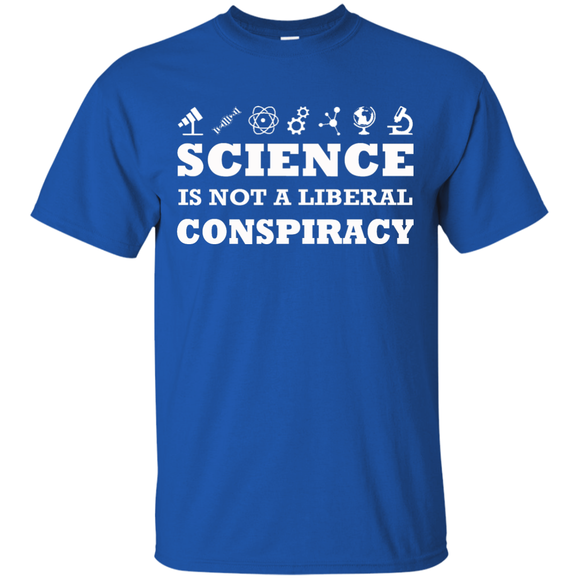 Science Is Not A Liberal Conspiracy Shirt, Hoodie, Tank - TeeDragons