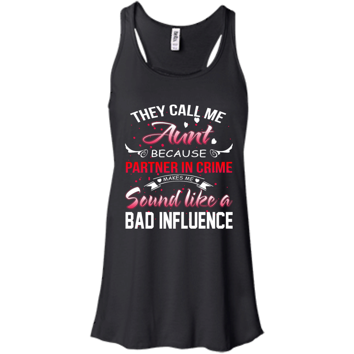 They Call Me Aunt Because.... Shirt, Hoodie, Tank - TeeDragons
