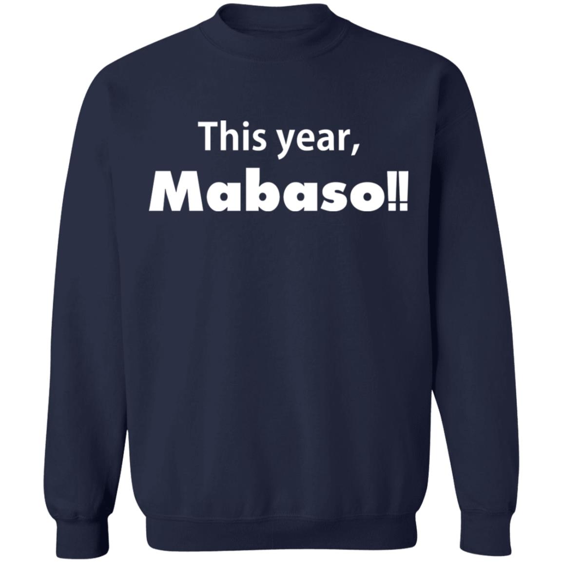 This Year Mabaso Shirt