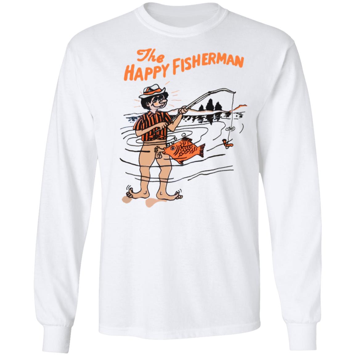 The Happy Fisherman Shirt