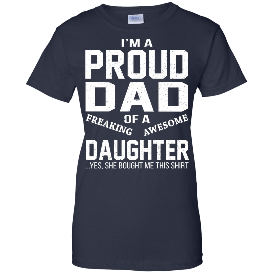 Proud Dad Of A Freaking Awesome Daughter Shirt, Hoodie - TeeDragons