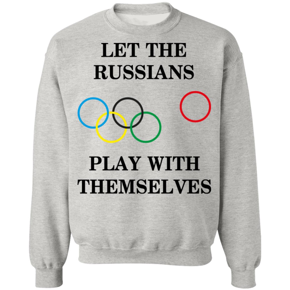 Let The Russians Play With Themselves Shirt