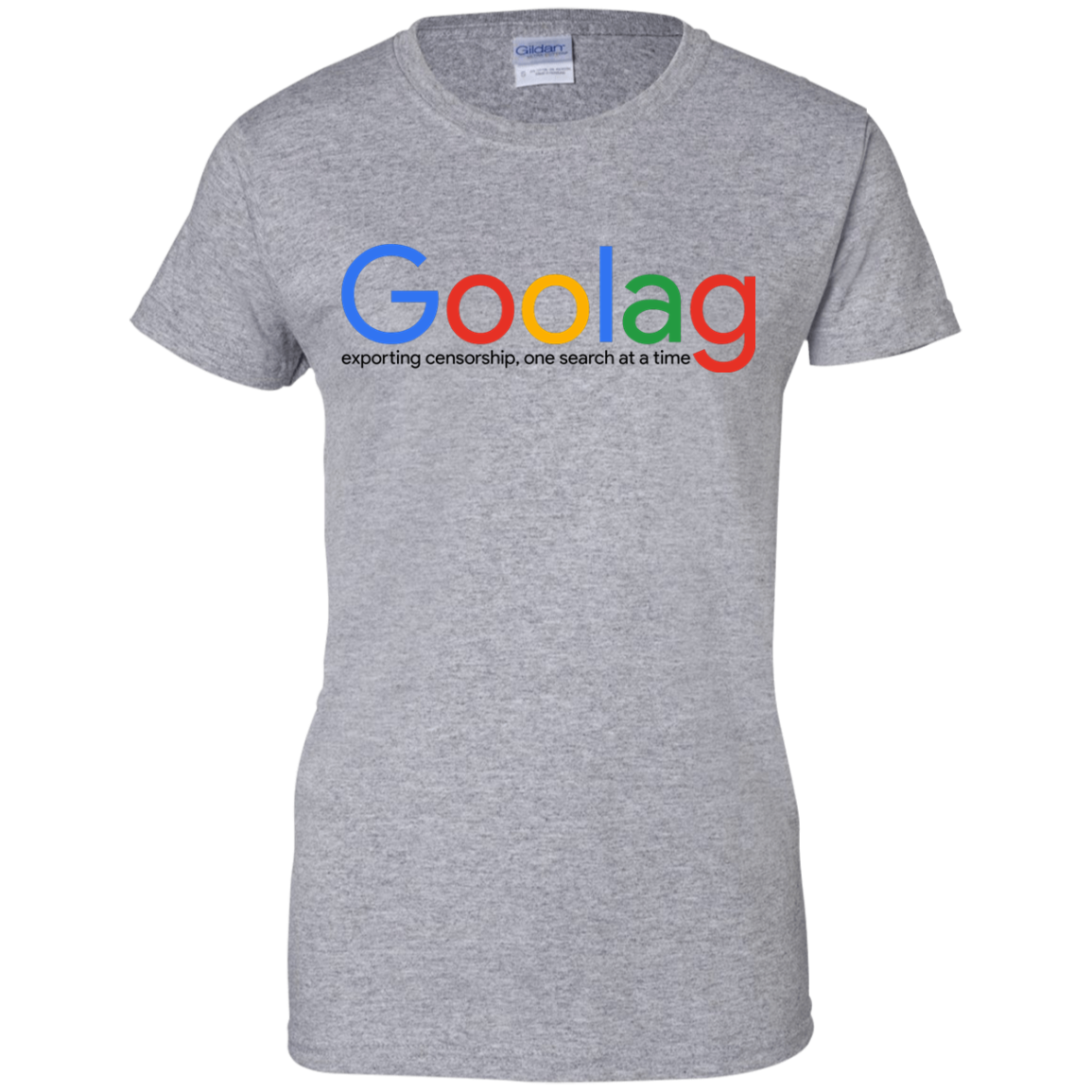 Goolag - Exporting Censorship, One Search At A Time T-Shirt - TeeDragons