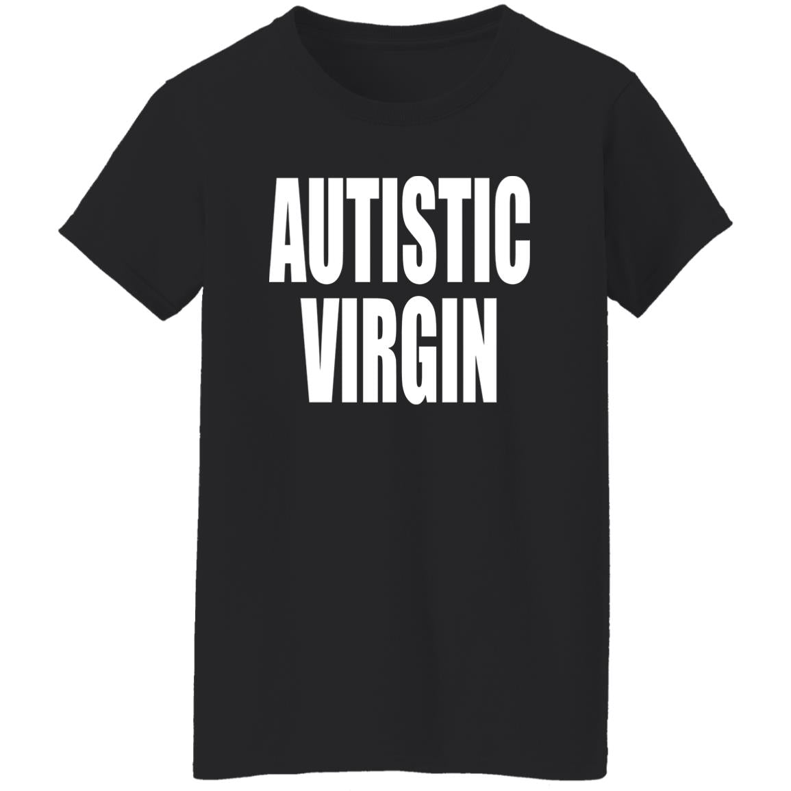 Autistic Virgin Shirt