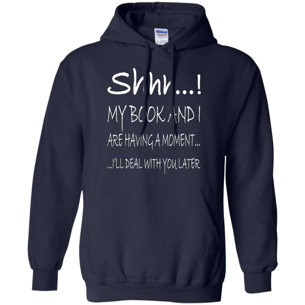 Shhh..! My Book And I Are Having A Moment Shirt, Hoodie, Tank - TeeDragons
