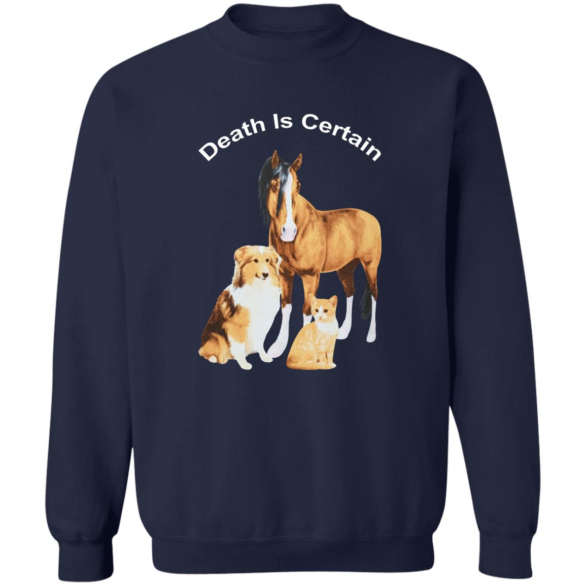 Horse Dog Cat Death Is Certain Shirt