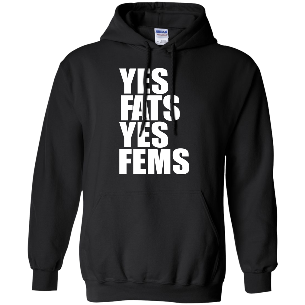 Yes Fats Yes Fems Shirt, Hoodie, Tank - TeeDragons