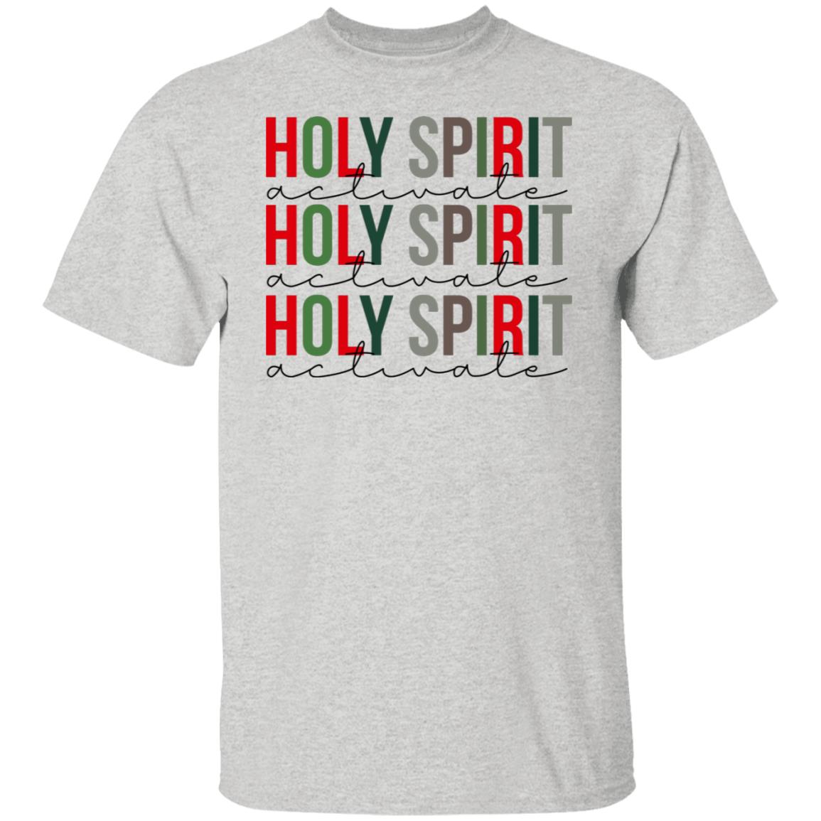 Holy Spirit Activate Shirt