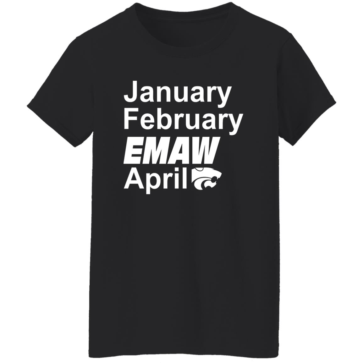 January February Emaw April Shirt