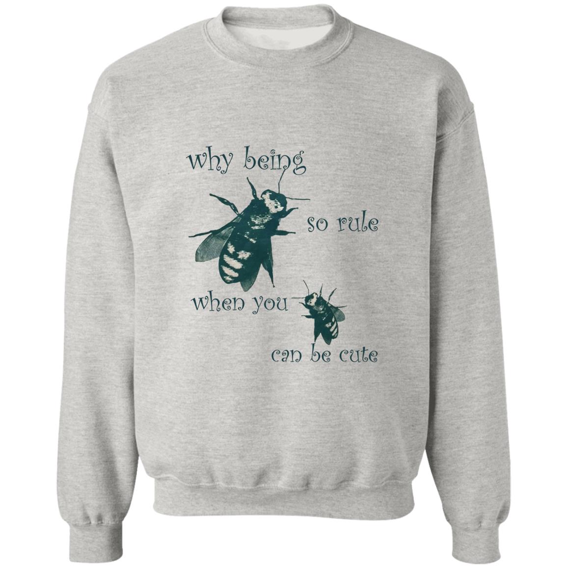 Why Being So Rule When You Can Be Cute T-Shirt